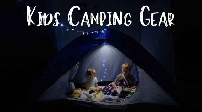 Kids Camping Gear