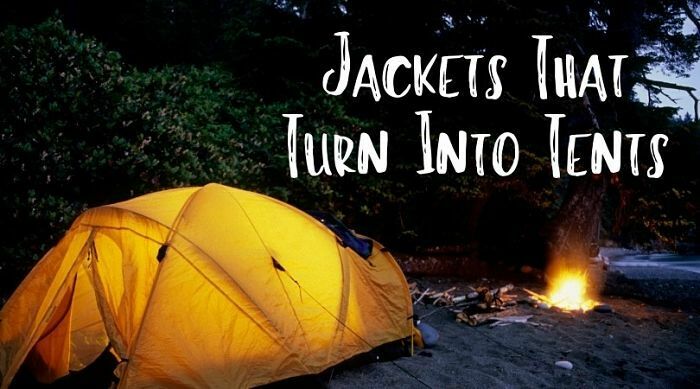 Jackets That Turn Into Tents