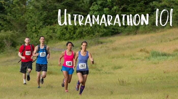 Ultramarathon 101