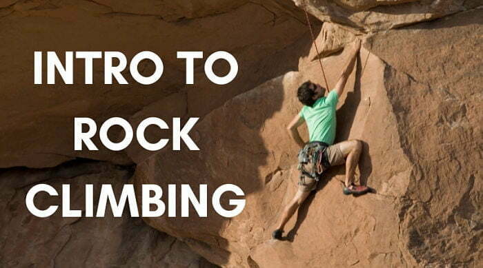 Intro To Rock Climbing