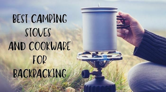 Best Camping Stoves and Cookware for Backpacking