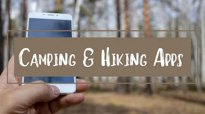 Camping And Hiking Apps